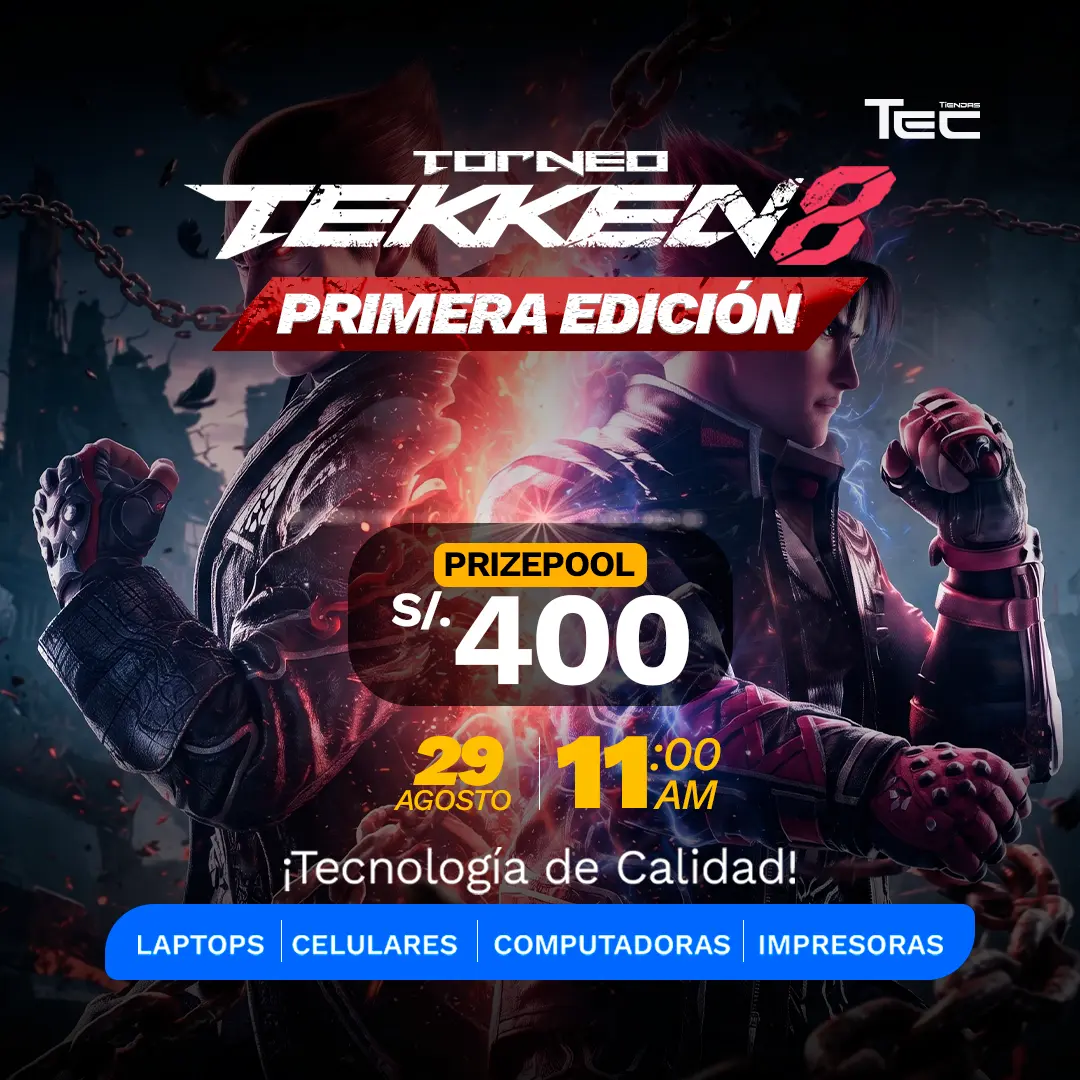 Torneo Mortal Tekken-8 Tiendas TEC